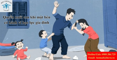 Quyền nuôi con khi một bên có hành vi bạo lực gia đình