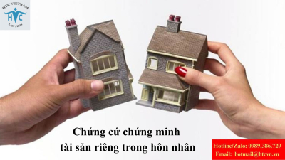 Chứng cứ chứng minh tài sản riêng trong hôn nhân theo quy định pháp luật