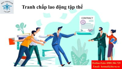 Tranh chấp lao động tập thể: Quy trình giải quyết