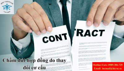 Chấm dứt hợp đồng do thay đổi cơ cấu: Doanh nghiệp cần đáp ứng điều kiện gì?