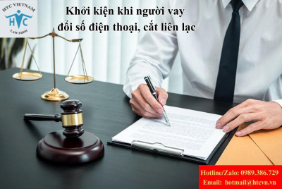 Người vay đổi số điện thoại, cắt liên lạc: Có thể khởi kiện vắng mặt không?