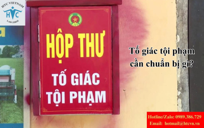 Tố giác tội phạm cần chuẩn bị gì?