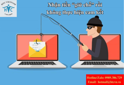Nhận tiền “giữ chỗ” rồi không thực hiện cam kết: Khi nào bị xử lý hình sự về tội lừa đảo?