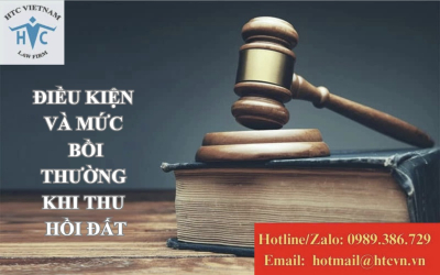 Thu hồi đất được bồi thường như thế nào? Điều kiện và mức bồi thường mới nhất? 
