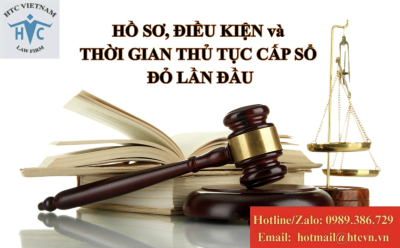 Thủ tục cấp sổ đỏ lần đầu: Hồ sơ, điều kiện và thời gian giải quyết? 