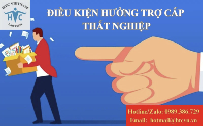 Điều kiện hưởng trợ cấp thất nghiệp mới nhất 