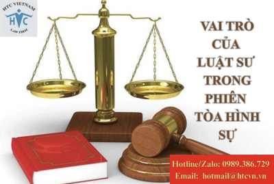 Vai trò của Luật sư trong phiên tòa hình sự 