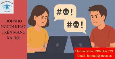 Bị bôi nhọ danh dự trên mạng xã hội phải làm gì? Cách bảo vệ quyền lợi đúng pháp luật