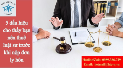 5 dấu hiệu cho thấy bạn nên thuê luật sư trước khi nộp đơn ly hôn