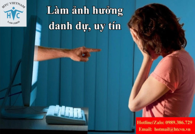 Làm ảnh hưởng danh dự, uy tín: Có được bồi thường không? 
