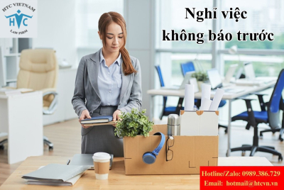Nghỉ việc không báo trước mất gì?