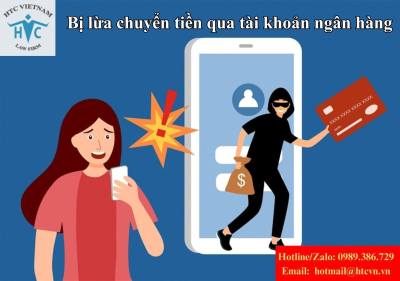 Bị lừa chuyển tiền qua tài khoản ngân hàng: Làm gì để có cơ hội thu hồi tiền?