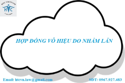 HỢP ĐỒNG VÔ HIỆU DO NHẦM LẪN
