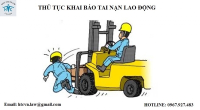 THỦ TỤC KHAI BÁO TAI NẠN LAO ĐỘNG