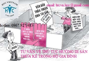 ​TƯ VẤN THỦ TỤC HƯỞNG DI SẢN THỪA KẾ TRONG HỘ GIA ĐÌNH