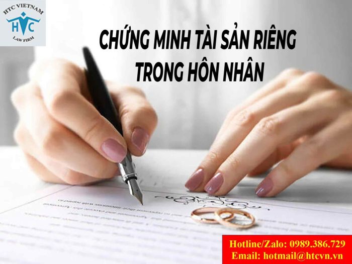 CHỨNG MINH TÀI SẢN RIÊNG TRONG HÔN NHÂN