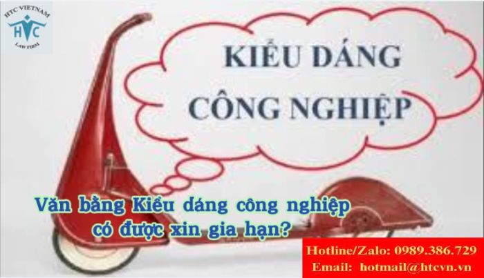 Có được xin gia hạn bằng độc quyền sáng chế kiểu dáng công nghiệp hay không?