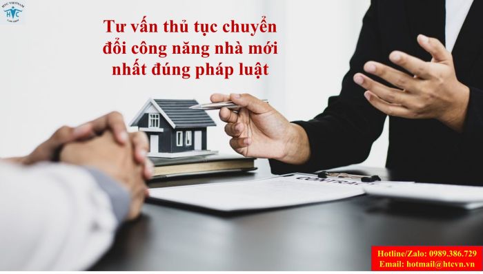 Tư vấn thủ tục chuyển đổi công năng nhà mới nhất đúng pháp luật