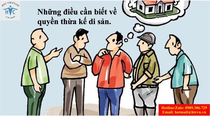 Những điều cần biết về quyền thừa kế di sản.