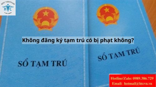 Không đăng ký tạm trú có bị phạt không?